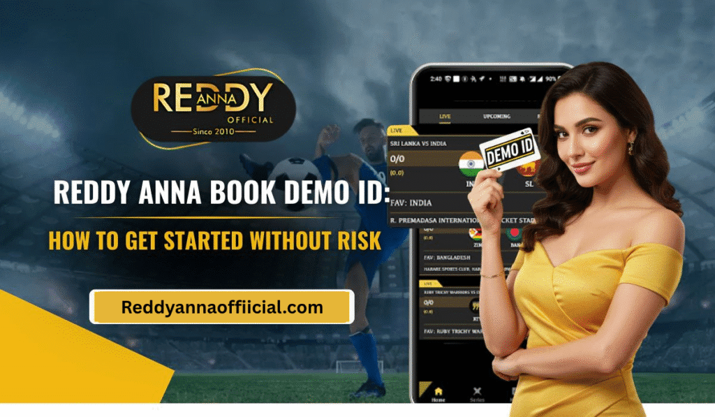 Reddy Anna Book Demo ID: How to Get Started Without Risk