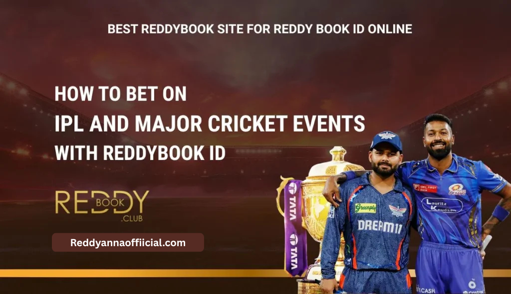 How to Bet on IPL and Major Cricket Events with ReddyBook ID