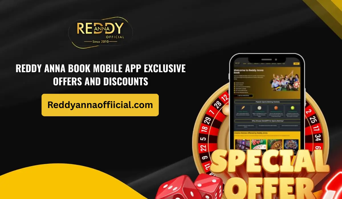 Reddy Anna Book Mobile App Exclusive Offers and Discounts