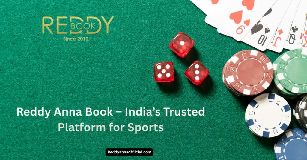 Reddy Anna Book—India’s Trusted Platform for Sports Betting