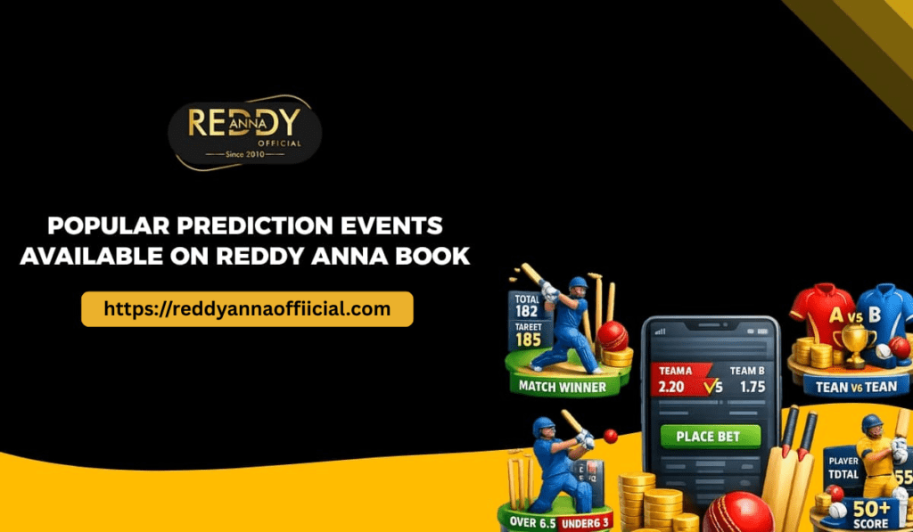 Popular Prediction Events Available on Reddy Anna Book